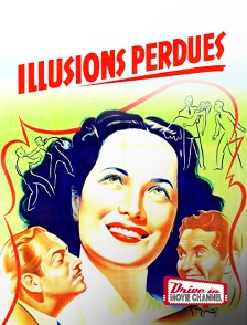 Drive-in Movie Channel - Illusions perdues