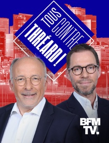 BFMTV - Tous contre Thréard !