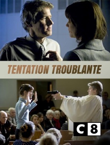 C8 - Tentation troublante