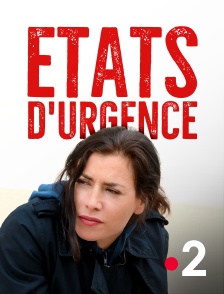 France 2 - Etats d'urgence