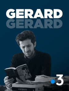 France 3 - Gérard Gérard