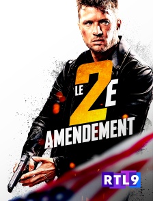 RTL 9 - Le 2e amendement