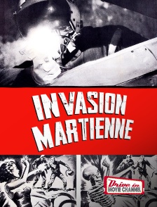 Drive-in Movie Channel - Invasion martienne