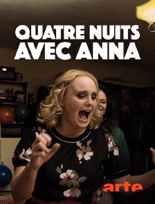 Arte - Quatre nuits avec Anna