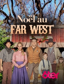 6ter - Noël au Far West