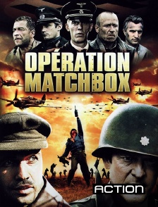 Action - Opération Matchbox