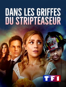 TF1 - Dans les griffes du stripteaseur