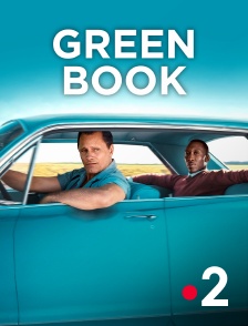 France 2 - Green Book : sur les routes du Sud