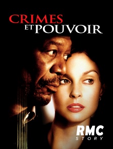 RMC Story - Crimes et pouvoir