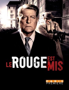 Paris Première - Le rouge est mis