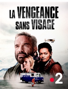 France 2 - La vengeance sans visage