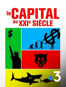 France 3 - Le Capital au XXIe siècle