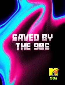 MTV 90' - Saved By the 90s