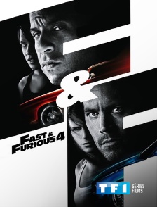 TF1 Séries Films - Fast & Furious 4