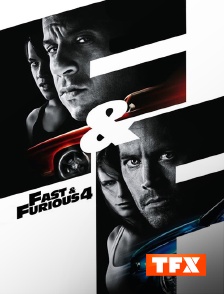 TFX - Fast & Furious 4