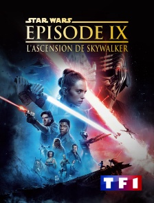 TF1 - Star Wars Episode IX : l'ascension de Skywalker