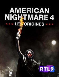 RTL 9 - American Nightmare 4 : les origines