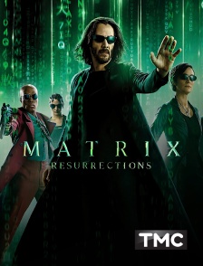 TMC - Matrix Resurrections