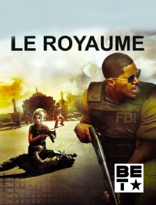 BET - Le royaume