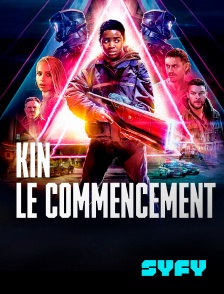 SYFY - Kin : le commencement