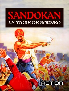 Action - Sandokan, le tigre de Bornéo