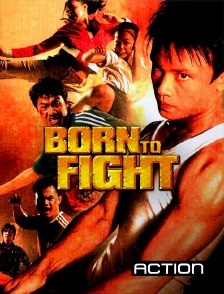 Action - Born to Fight