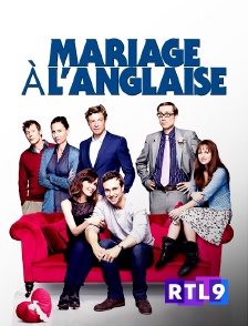 RTL 9 - Mariage à l'anglaise