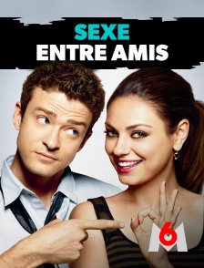 M6 - Sexe entre amis