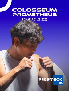 FightBox - Colosseum / Prometheus, Romania 01.09.2022