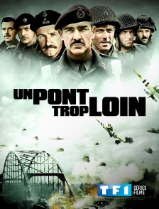 TF1 Séries Films - Un pont trop loin