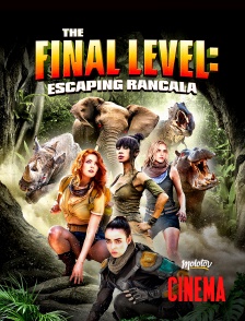 Molotov Channels Cinéma - The Final Level : Escaping Rancala