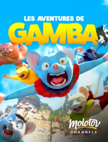 Molotov channels - Les aventures de Gamba