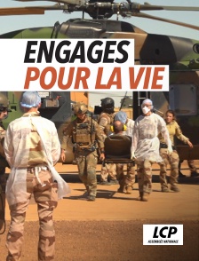 LCP 100% - Engagés pour la vie