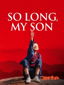 Arte - So Long, My Son