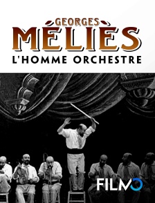 FilmoTV - L'homme orchestre