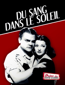 Drive-in Movie Channel - Du sang dans le soleil