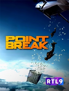 RTL 9 - Point Break