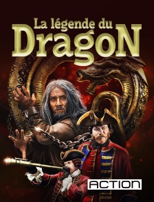 Action - La légende du dragon