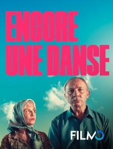 FilmoTV - Encore une danse