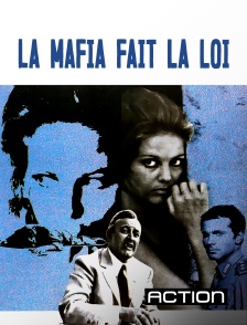 Action - La Mafia fait la loi