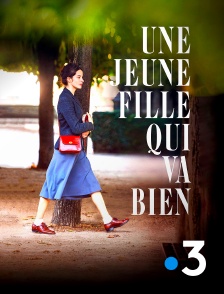 France 3 - Une jeune fille qui va bien