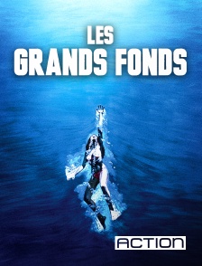 Action - Les grands fonds