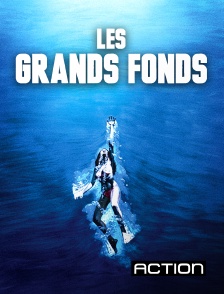 Action - Les grands fonds