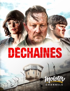 Molotov channels - Déchaînés