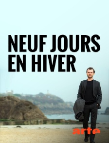 Arte - Neuf jours en hiver