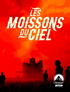 Paramount Channel Décalé - Les moissons du ciel