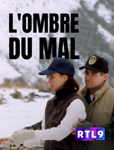 RTL 9 - L'ombre du mal