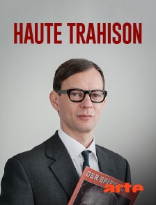 Arte - Haute trahison