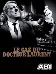 AB 1 - Le cas du docteur Laurent