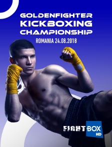 FightBox - Goldenfighter Kickboxing Championship, Romania, 24.08.2018